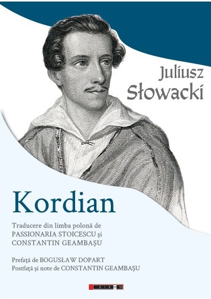 Kordian - Drama in trei acte | Juliusz Slowacki