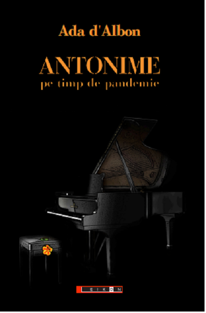 Antonime pe timp de pandemie | Ada d’Albon