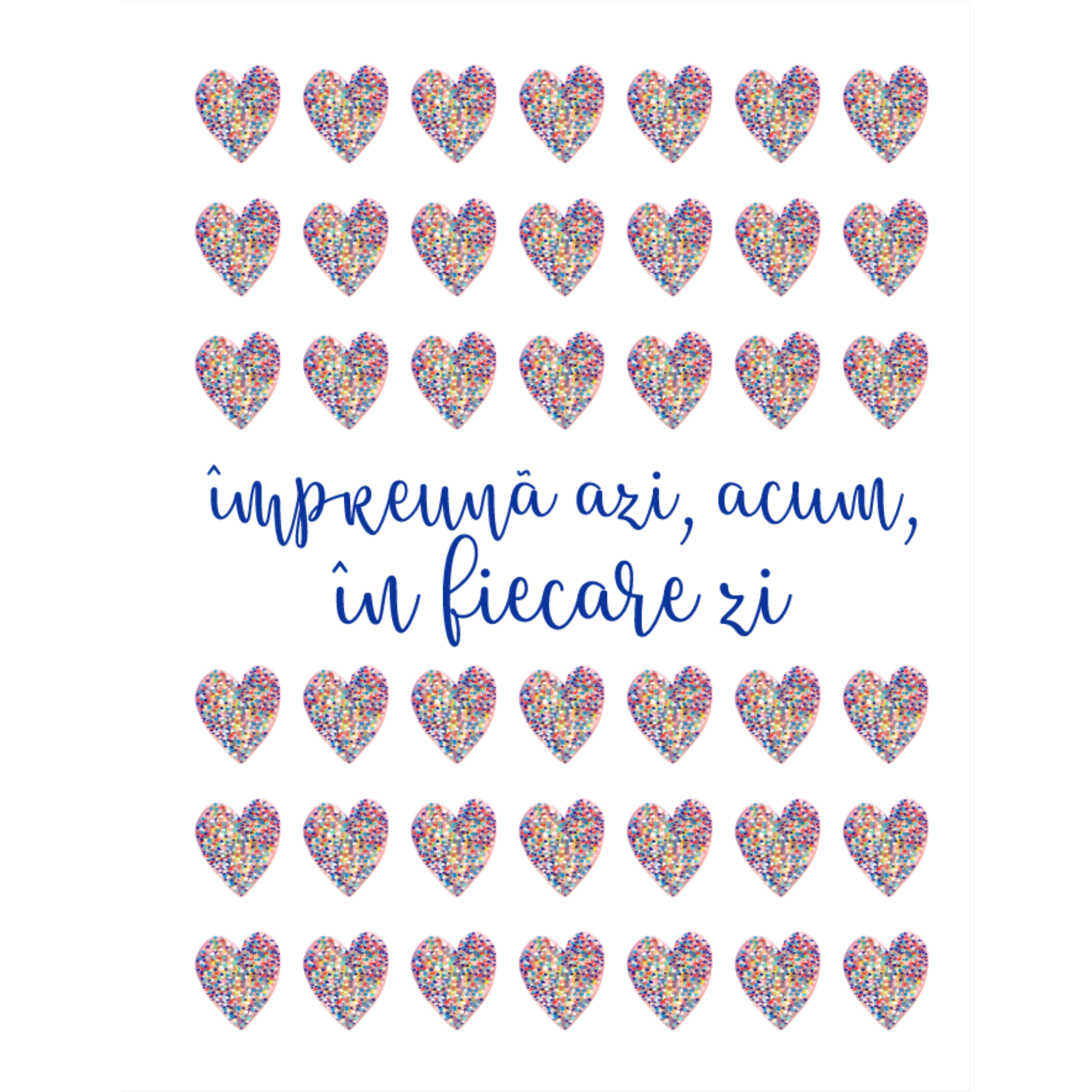 Felicitare - Seria Love - Inimioare roz - Impreuna azi, acum, in fiecare zi | Ana-Maria Galeteanu Ilustrator