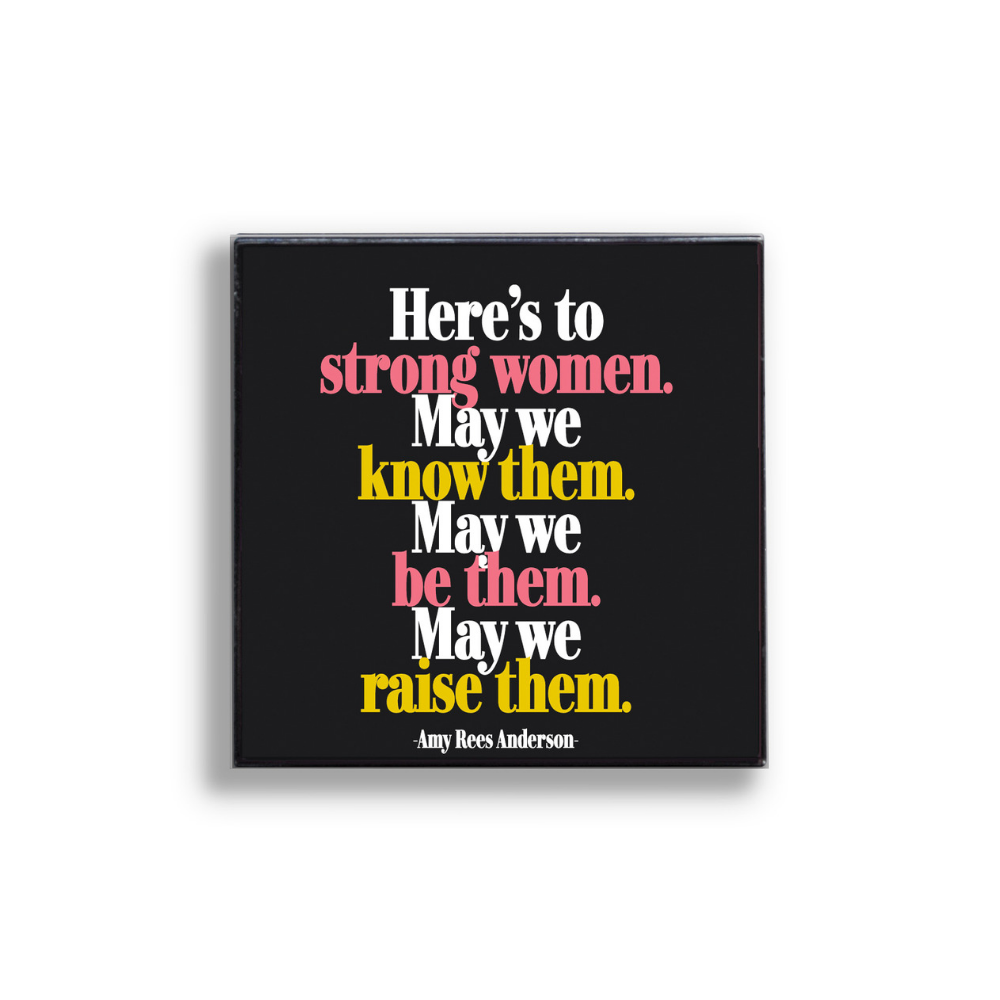  Insigna - Here's To A Strong Woman | Quotable Cards 