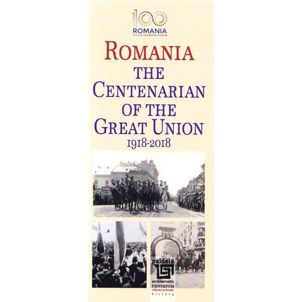 Romania. The Centenarian of The Great Union 1918-2018 | Radu Lungu