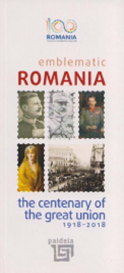 Emblematic Romania - The centenary of the Great Union |