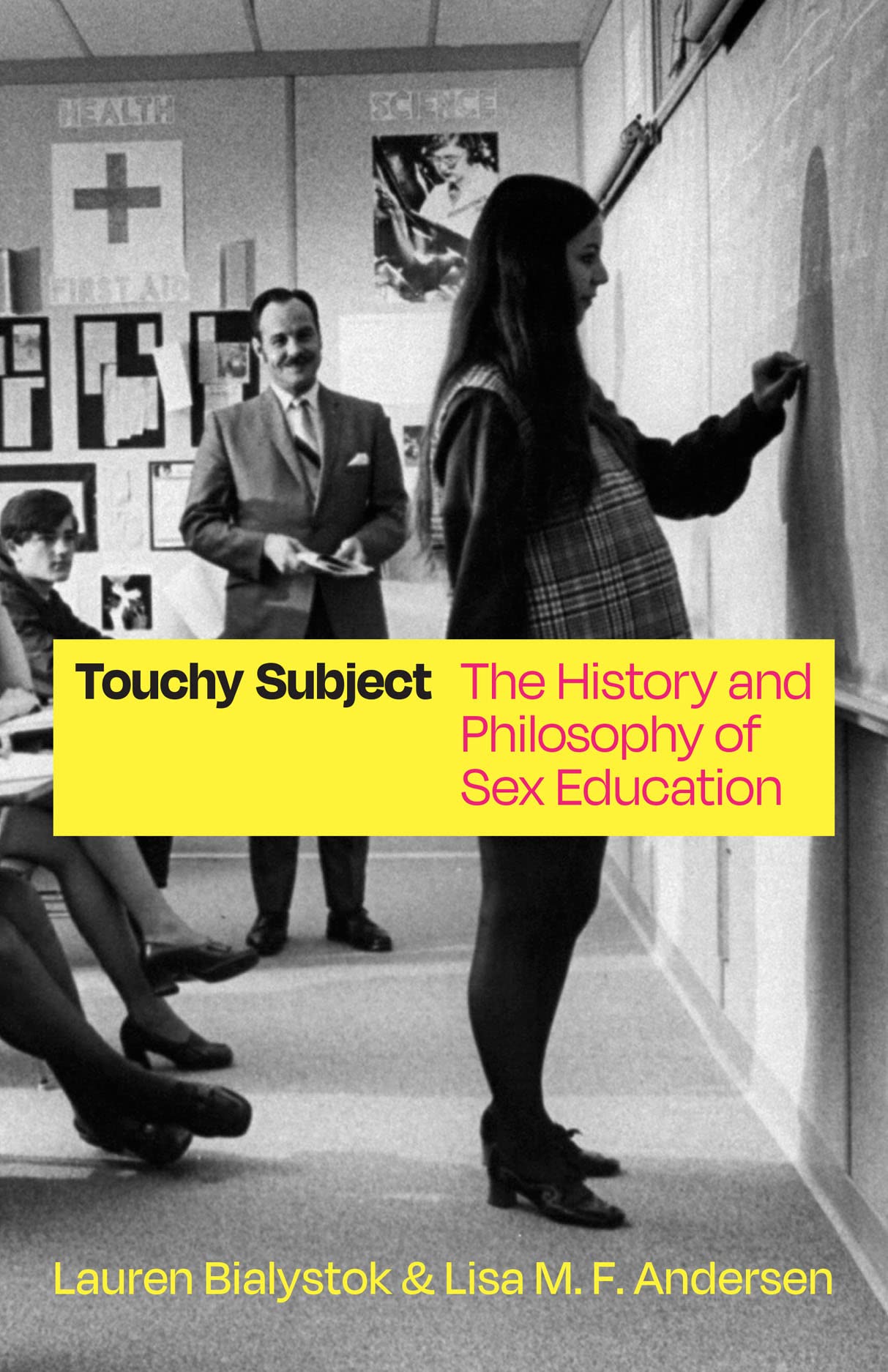 Touchy Subject | Lauren Bialystok, Lisa M. F. Andersen