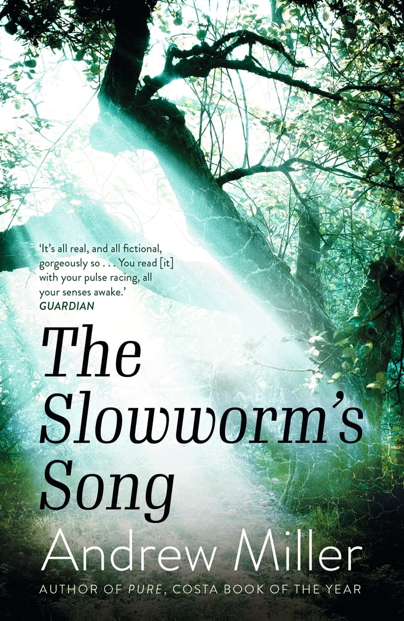 The Slowworm\'s Song | Andrew Miller