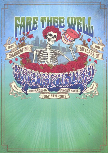 Fare Thee Well | Grateful Dead