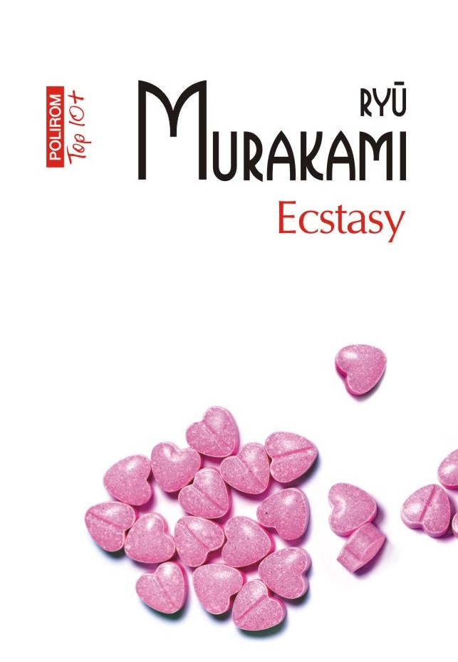 Ecstasy | Ryu Murakami
