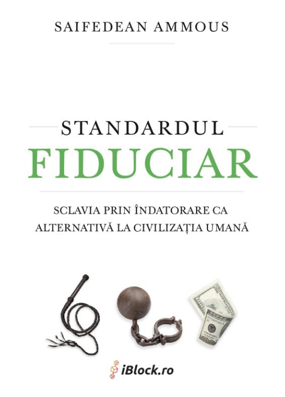 Standardul fiduciar | Saifedean Ammous