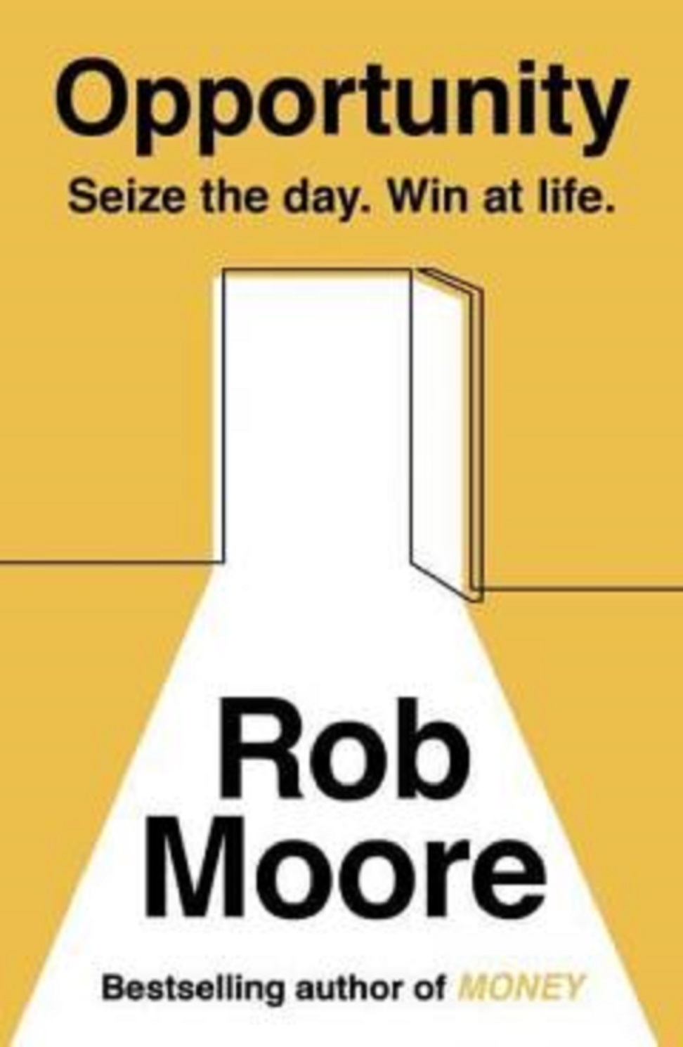 Opportunity | Rob Moore