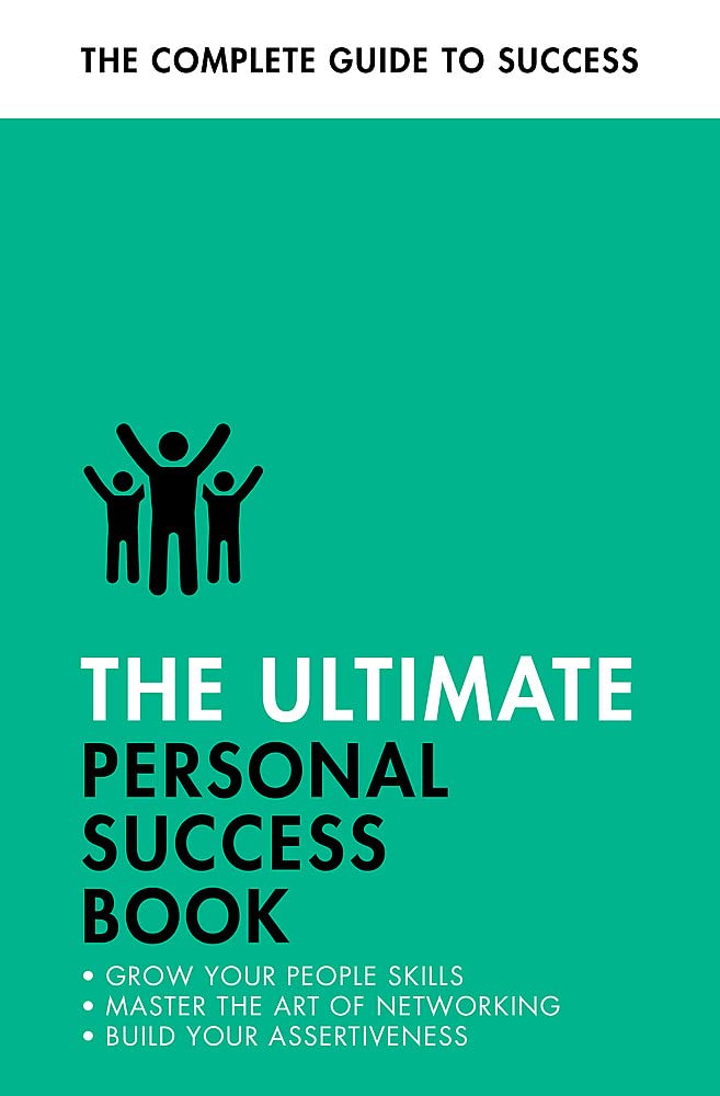 The Ultimate Personal Success Book | Dena Michelli, Alison Straw, Christine Harvey