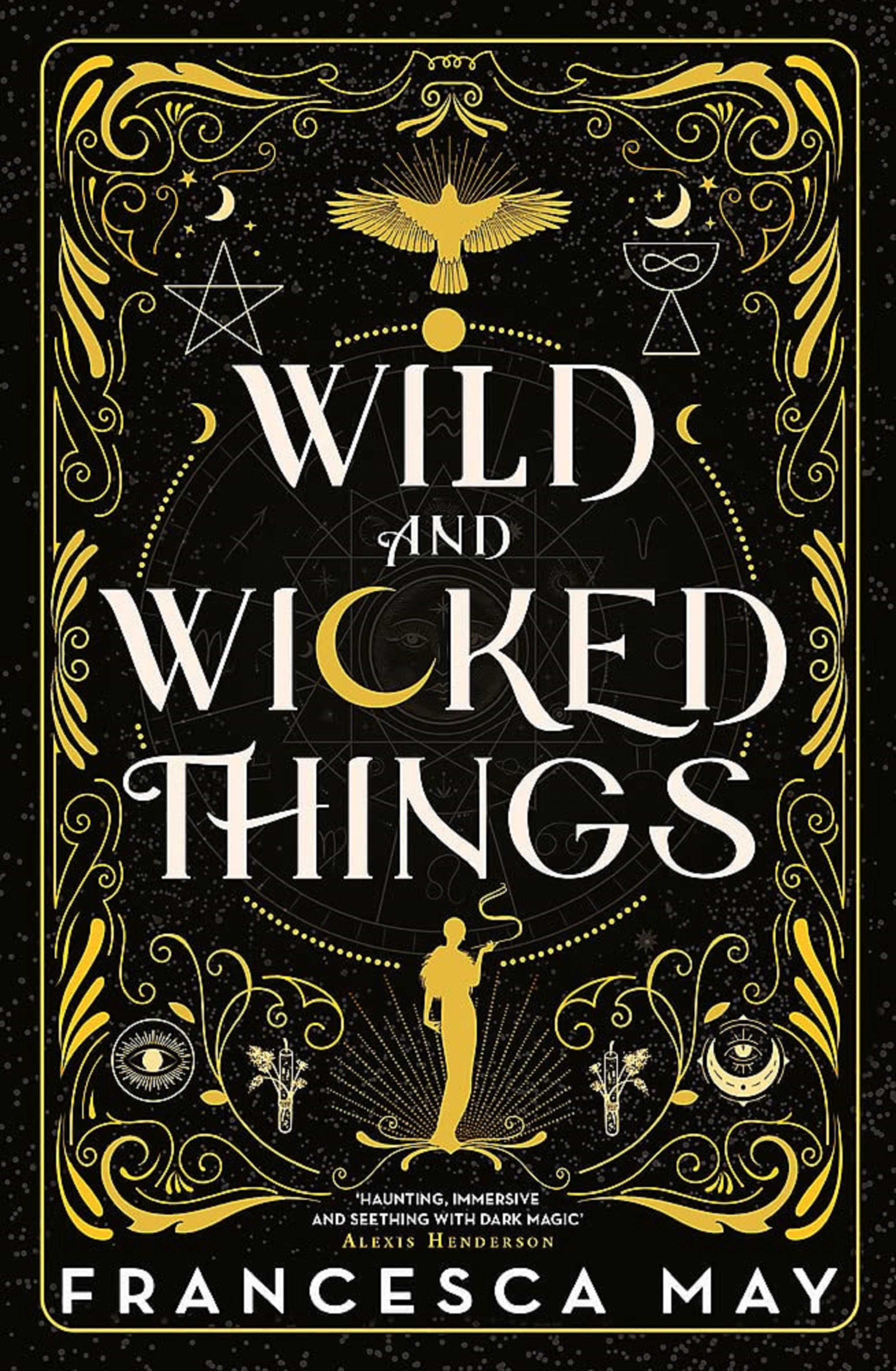 Wild and Wicked Things | Francesca May