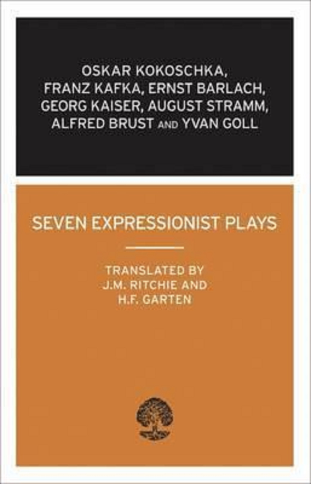 Seven Expressionist Plays | Oskar Kokoschka, Franz Kafka