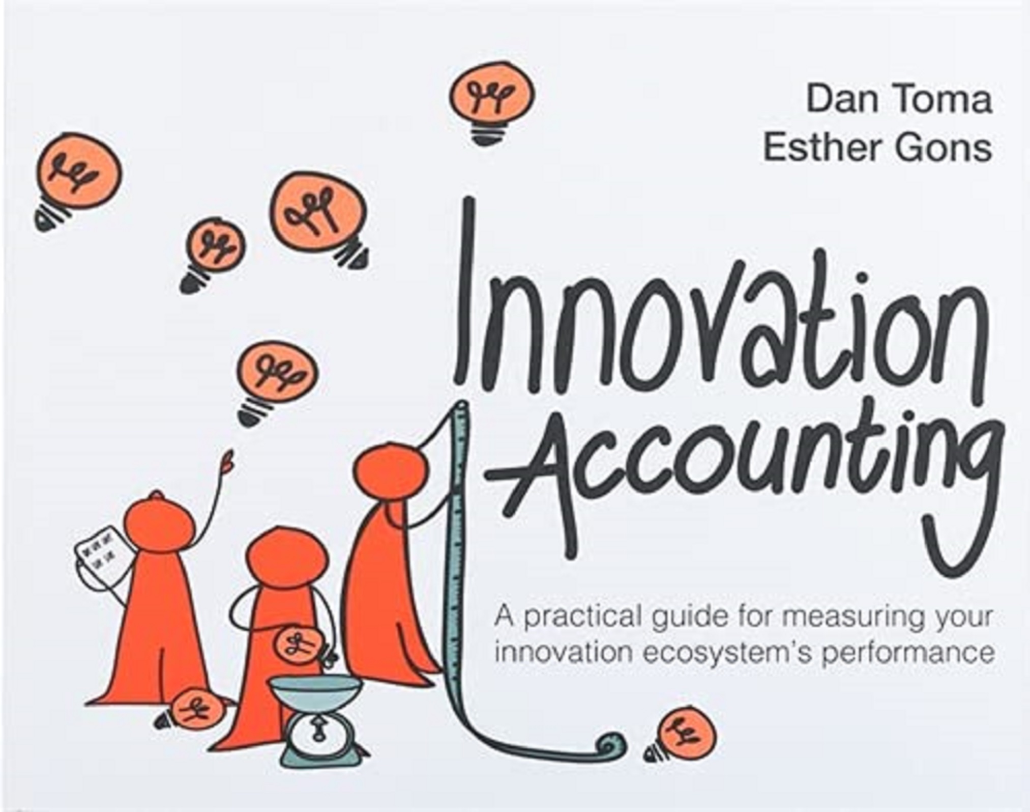Innovation Accounting | Dan Toma, Esther Gons