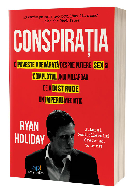 Conspiratia | Ryan Holiday