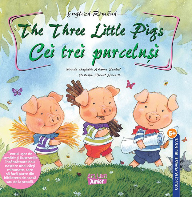 The Three Little Pigs - Cei trei purcelusi | Arianna Candell