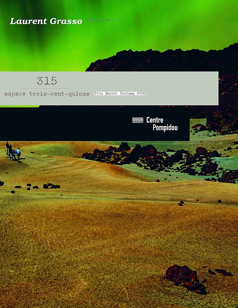 Laurent Grasso: Livre numero 18 - Espace 315 |