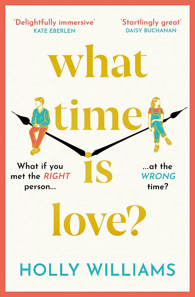 What Time is Love? | Holly Williams