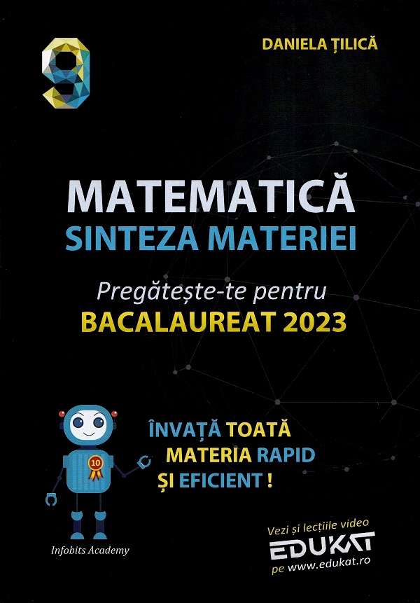 Matematica - Sinteza materiei | Daniela Tilica