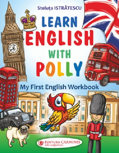 Learn English with Polly | Steluta Istratescu