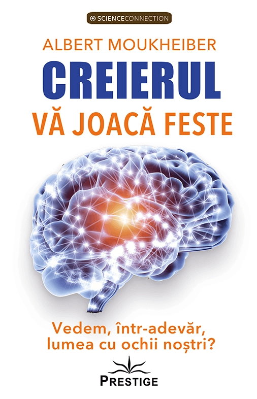 Creierul va joaca feste | Albert Moukheiber