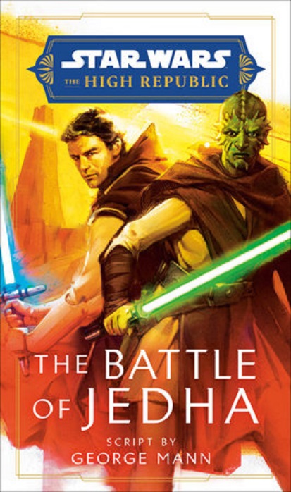 Star Wars: The High Republic - The Battle of Jedha | George Mann