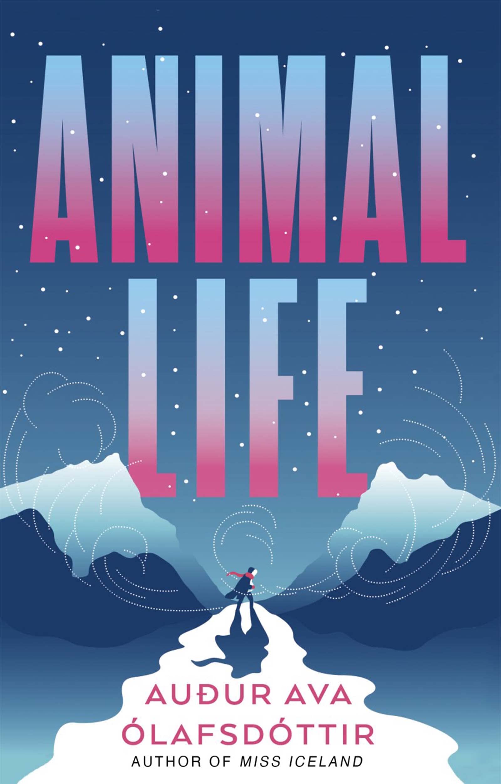 Animal Life | Audur Ava Olafsdottir