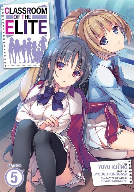 Classroom of the Elite - Volume 5 | Syougo Kinugasa