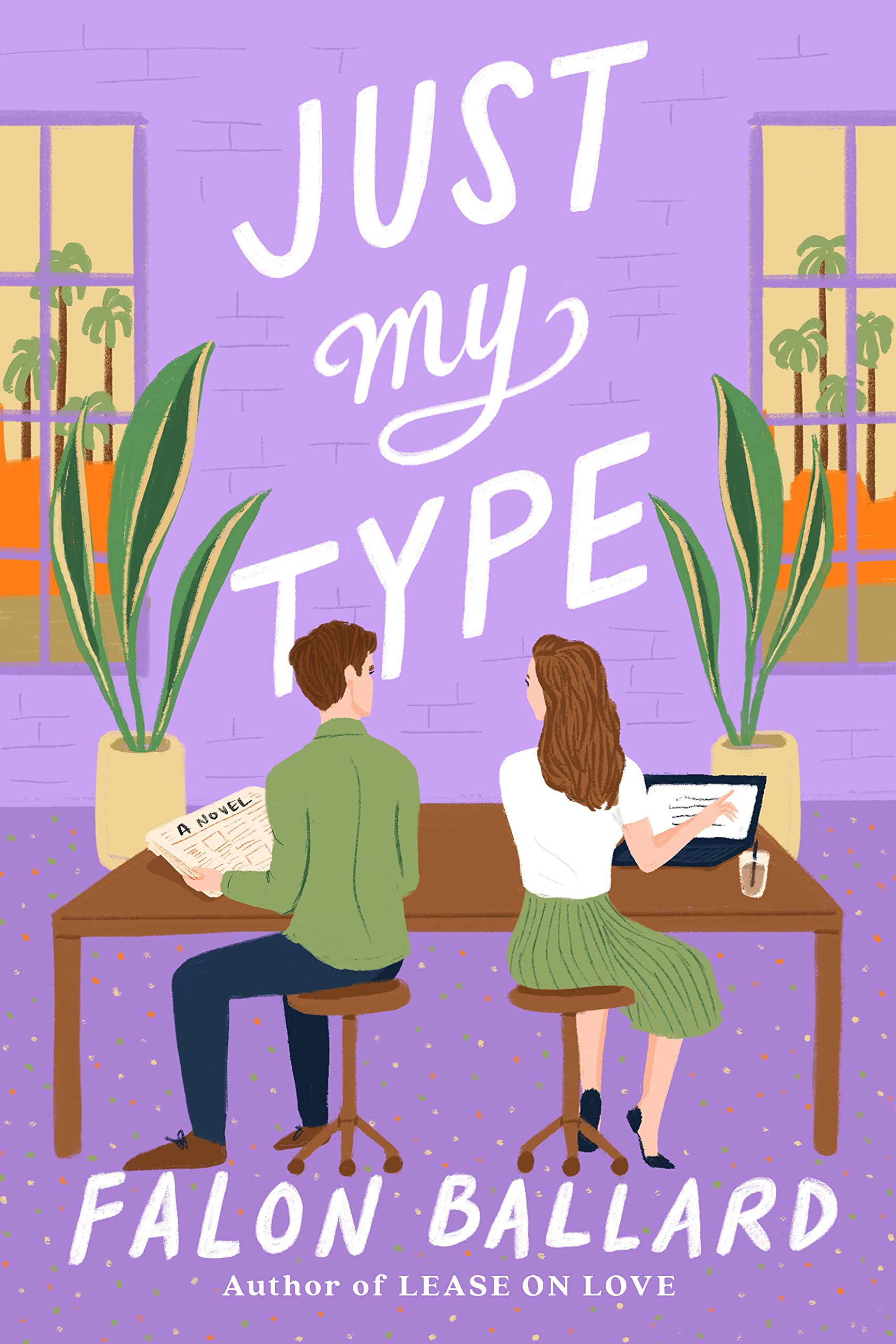 Just My Type | Falon Ballard