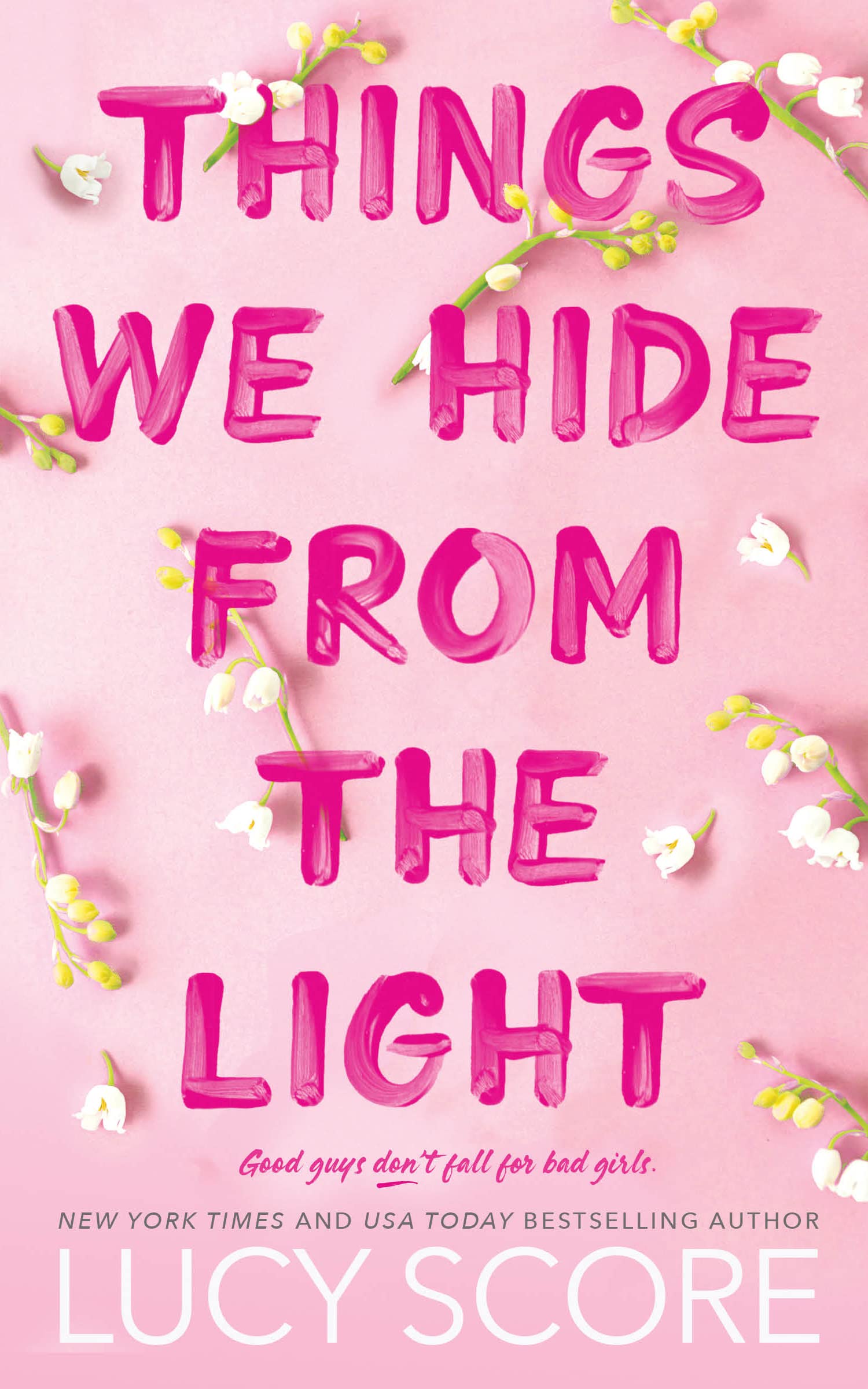 Things We Hide from the Light | Lucy Score