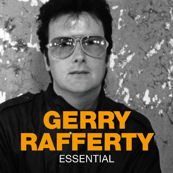 Gerry Rafferty: Essential | Gerry Rafferty