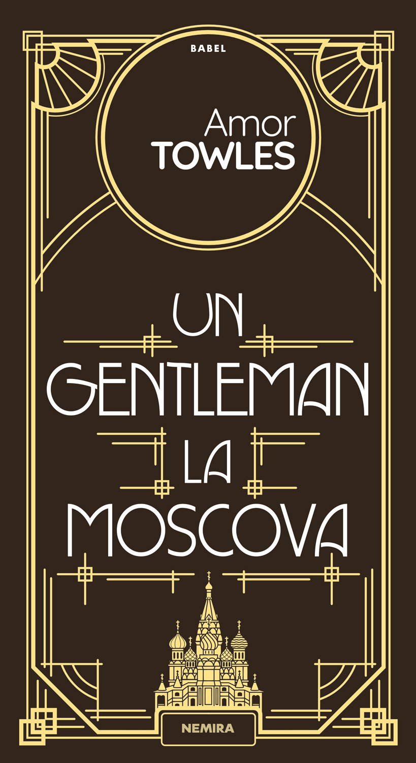 Un gentleman la Moscova 