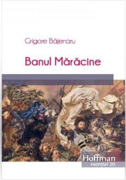 Banul Maracine | Grigore Bajenaru