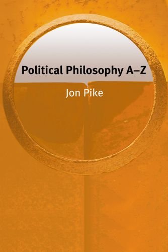 Political Philosophy A-Z | Jonathan E. Pike