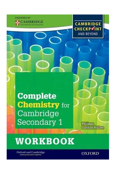 Complete Chemistry for Cambridge Secondary 1 Workbook: For Cambridge Checkpoint and beyond | Philippa Gardom Hulme