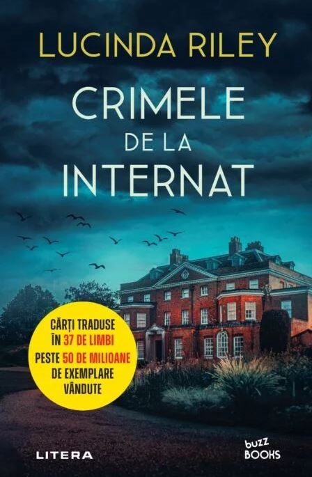 Crimele de la internat | Lucinda Riley - 1 | YEO