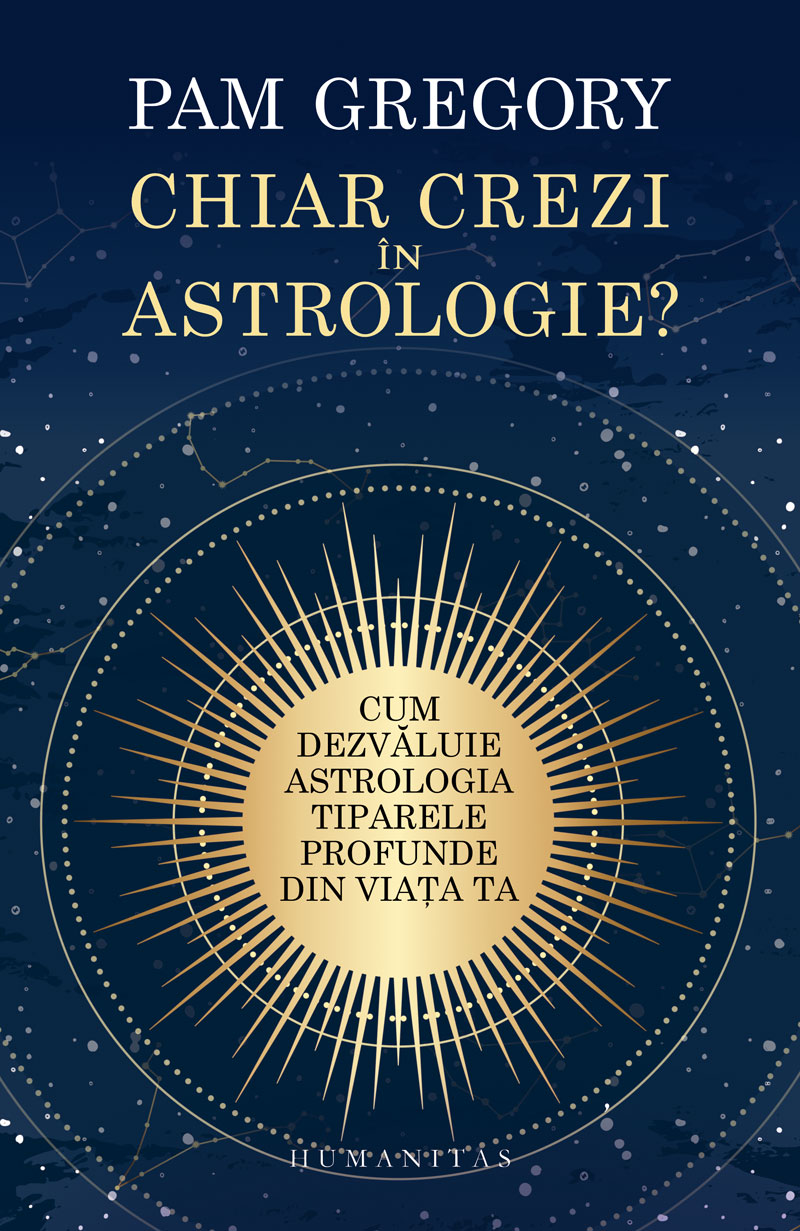 Chiar crezi in astrologie? | Pam Gregory