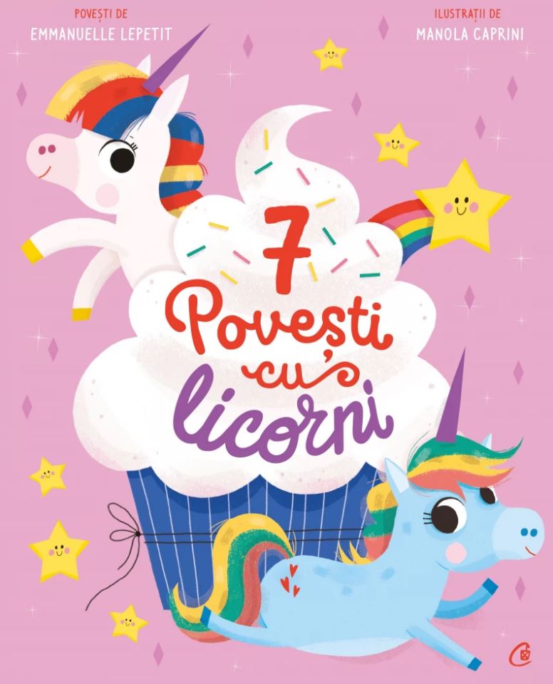 7 Povesti cu licorni | Emmanuelle Lepetit