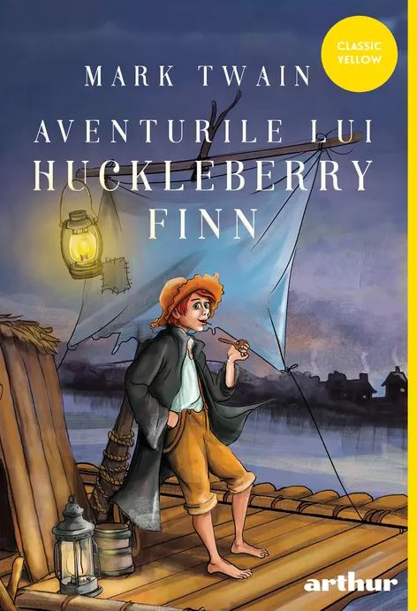 Aventurile lui Huckleberry Finn | Mark Twain