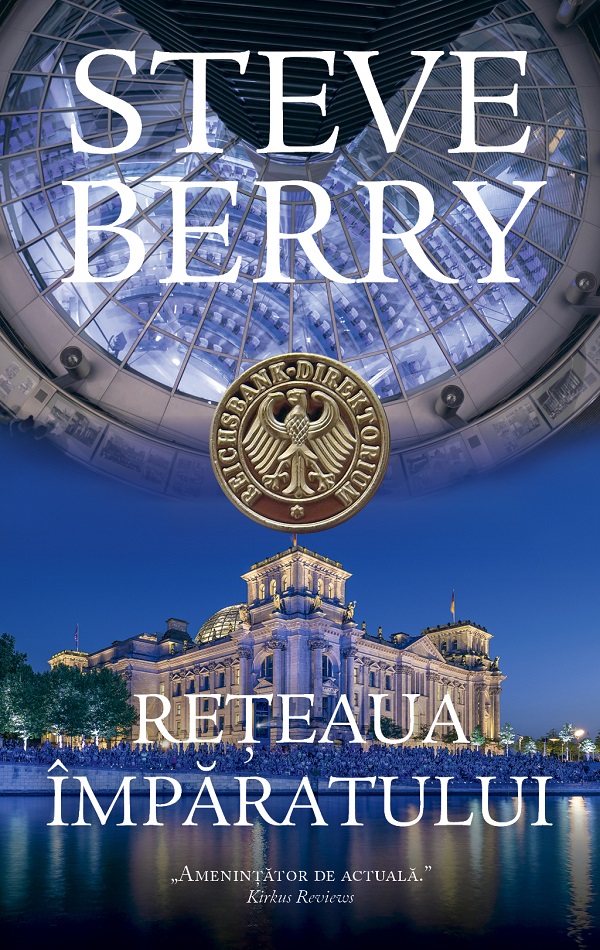 Reteaua imparatului | Steve Berry