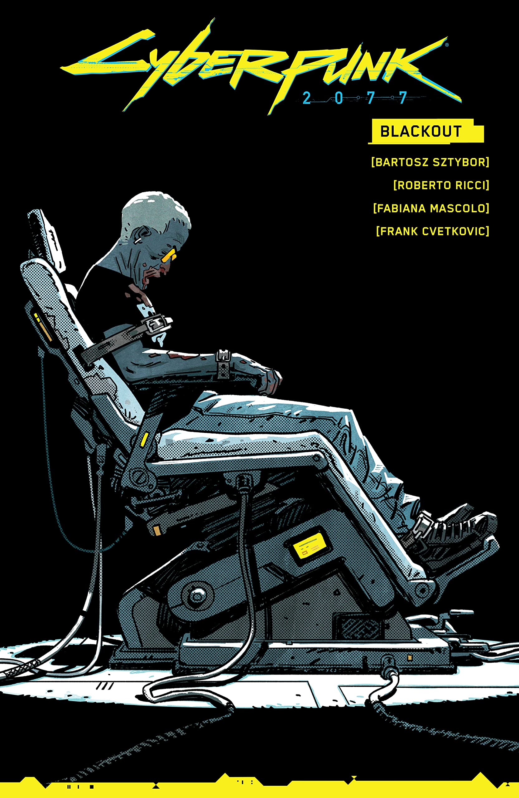 Cyberpunk 2077: Blackout | Bartosz Sztybor, Roberto Ricci, Fabiana Mascolo