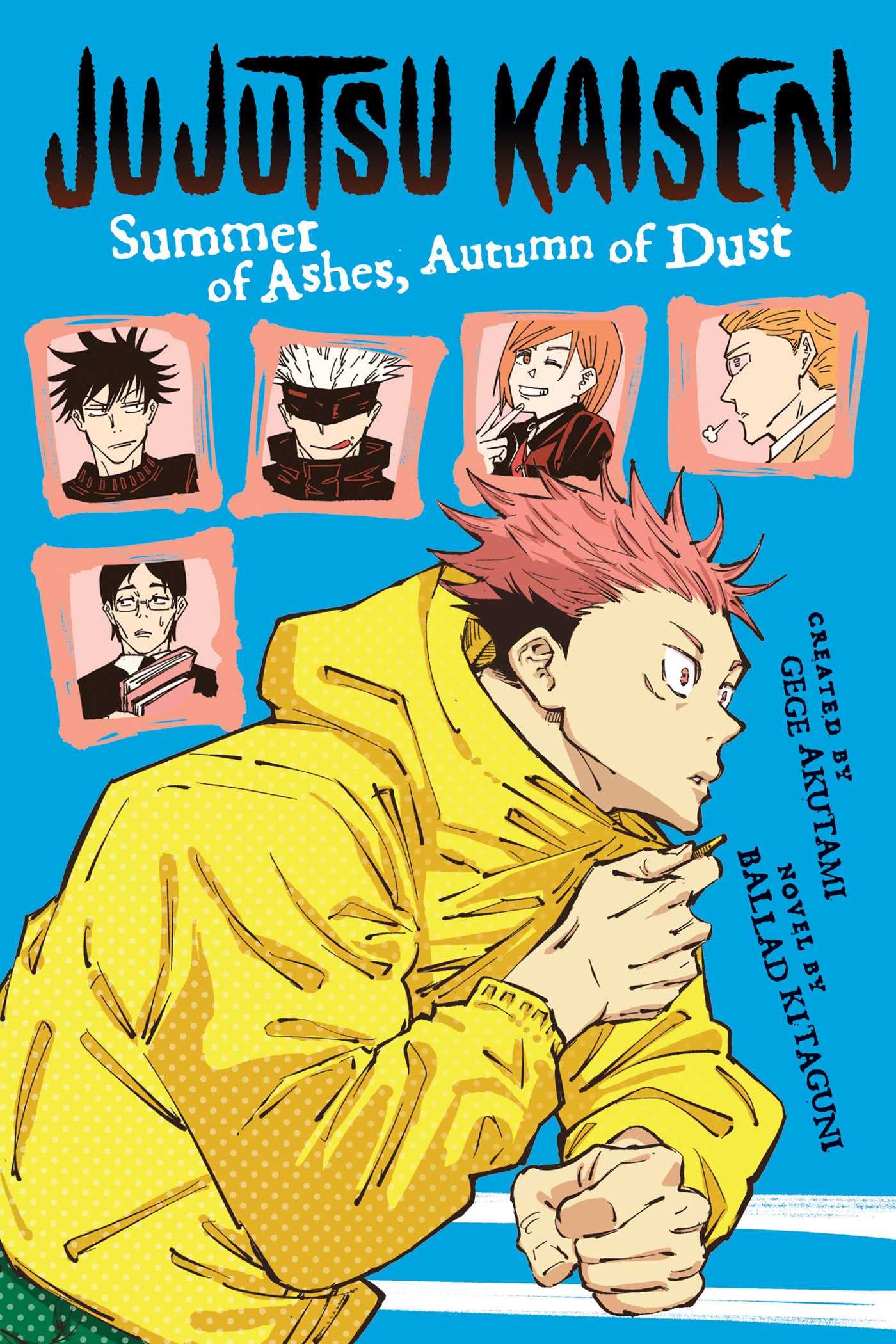 Jujutsu Kaisen - Summer of Ashes, Autumn of Dust | Ballad Kitaguni, Gege Akutami