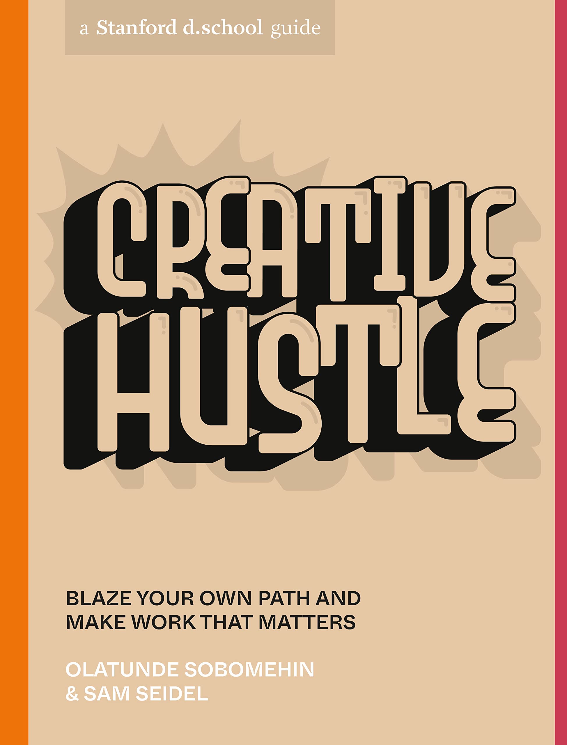 Creative Hustle | Olatunde Sobomehin, Sam Seidel - 8 | YEO