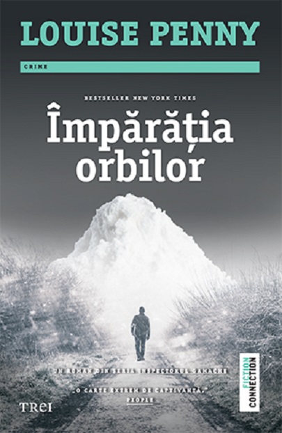 Imparatia orbilor | Louise Penny