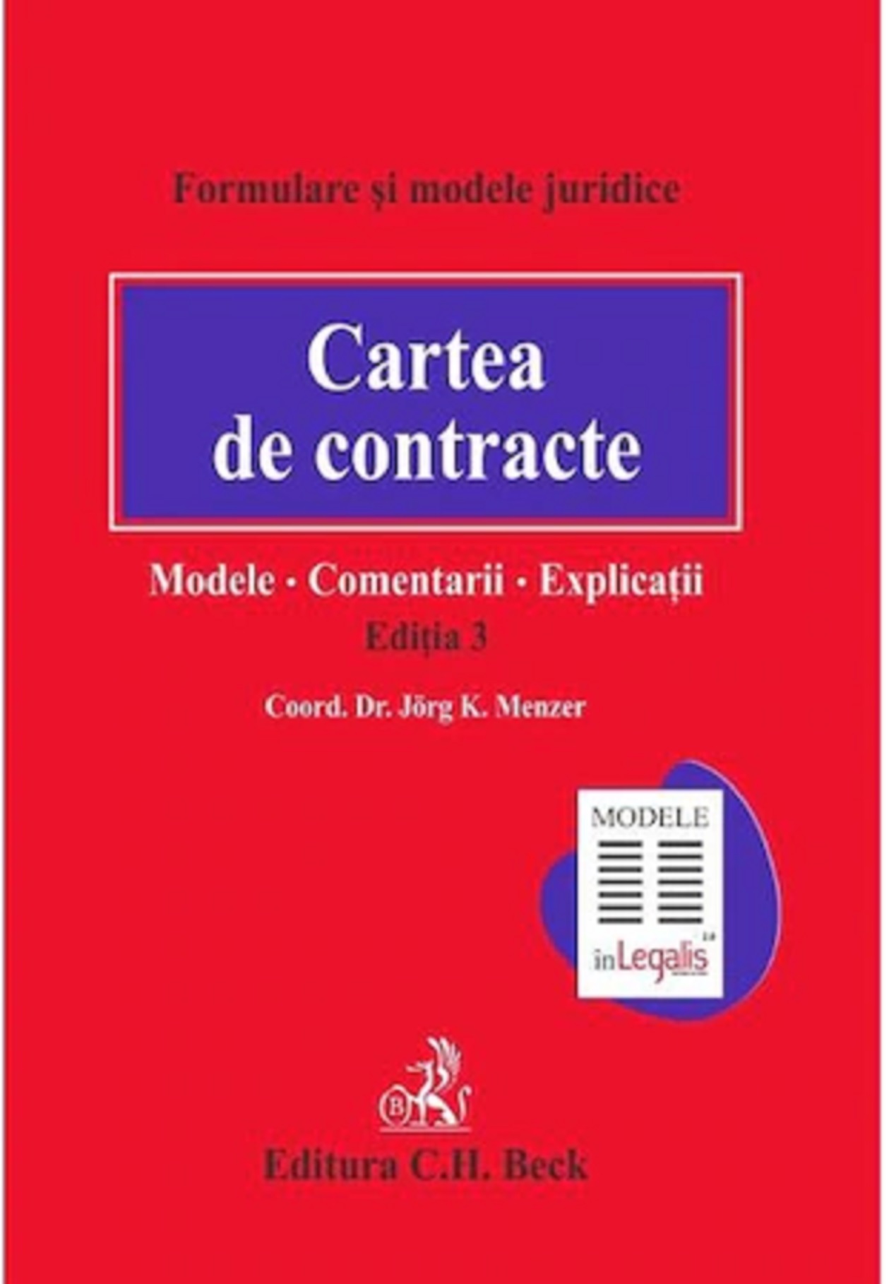 Cartea de contracte | Jorg K. Menzer, Rusandra Sandu C.H. Beck 2022