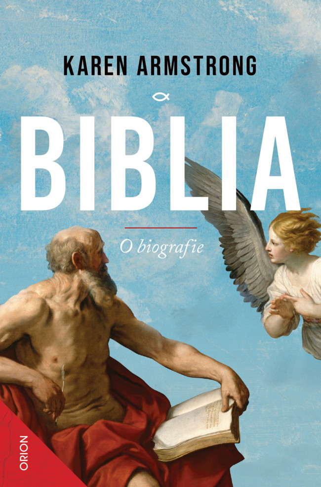 Biblia. O biografie | Karen Armstrong