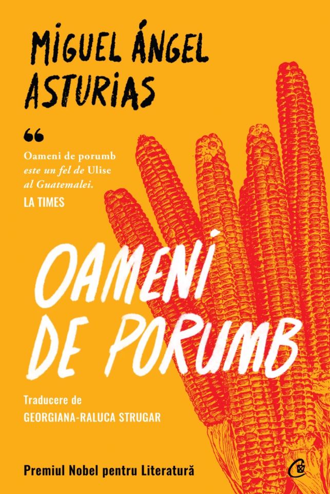 Oameni de porumb | Miguel Angel Asturias - 2 | YEO