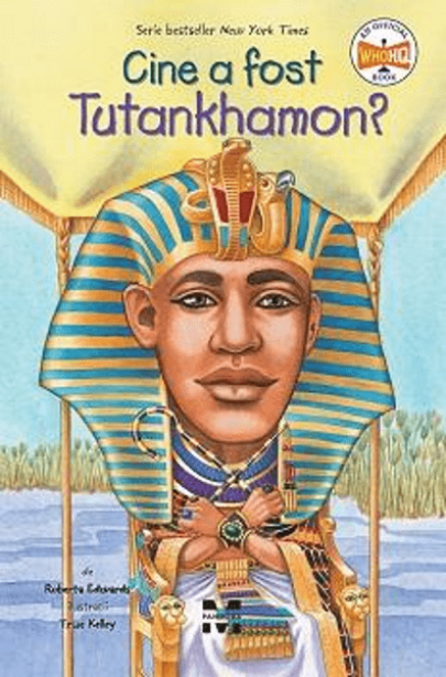 Cine a fost Tutankhamon? | Roberta Edwards adolescenti