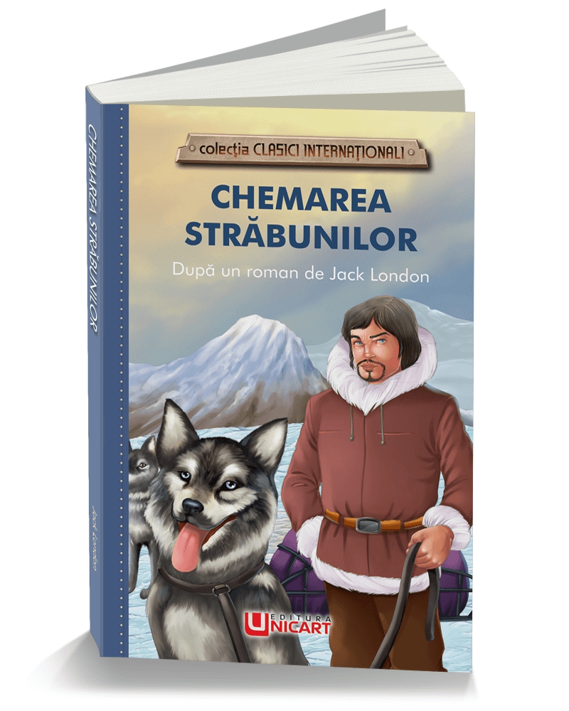 Chemarea strabunilor | Jack London - 1 | YEO