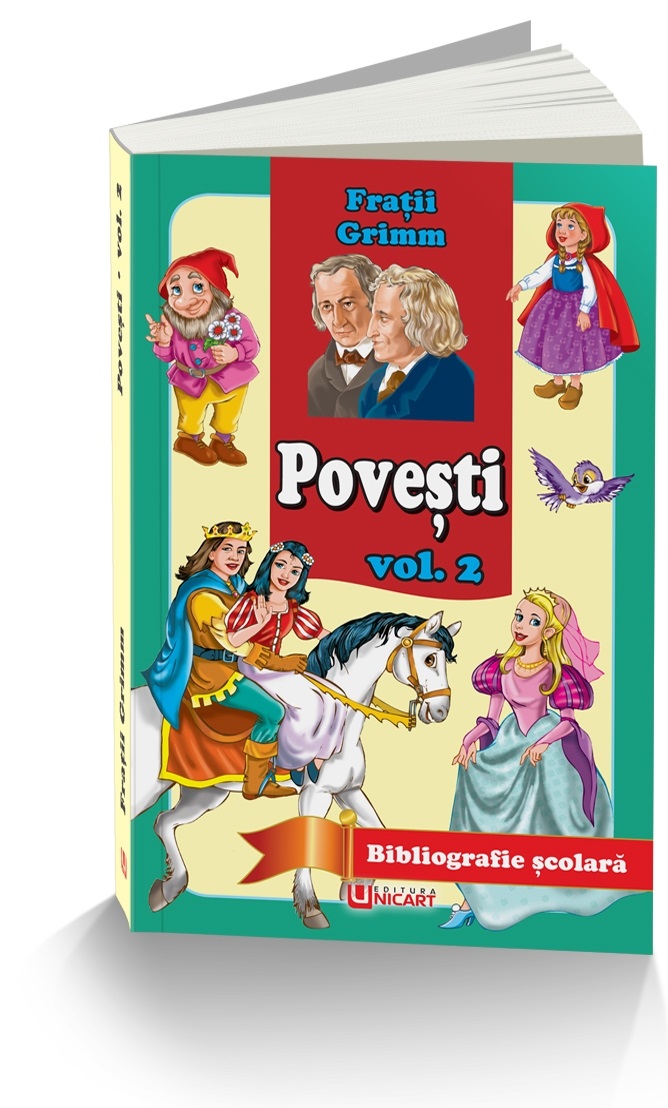 Povesti. Volumul II | Fratii Grimm