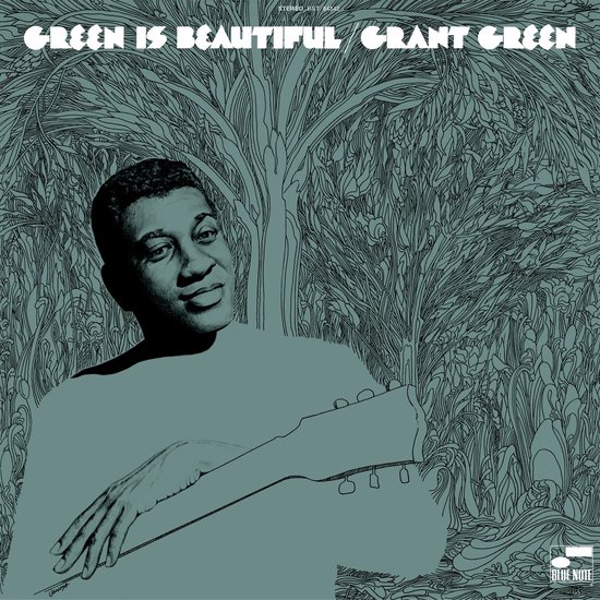 Green Is Beautiful - Vinyl | Grant Green