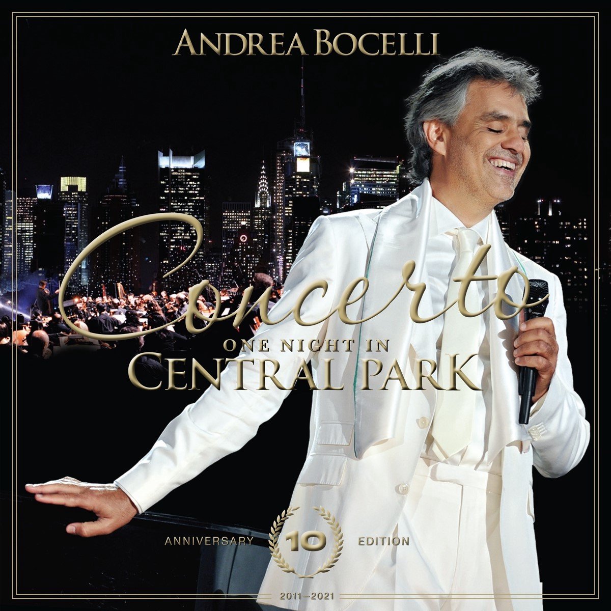 Concerto: One Night In Central Park | Andrea Bocelli